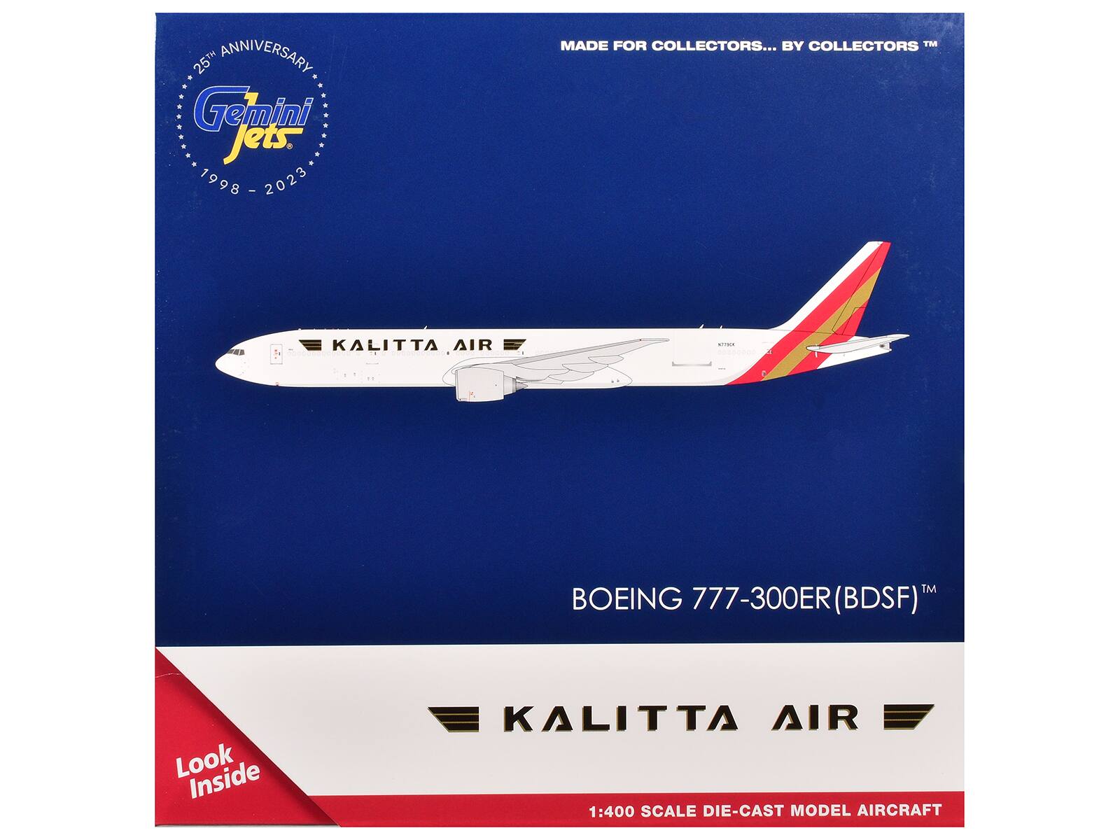 25th Anniversary  
Gemini Jets  
1998 - 2023  

MADE FOR COLLECTORS... BY COLLECTORS™  

BOEING 777-300ER (BDSF)™  

KALITTA AIR  

1:400 SCALE DIE-CAST MODEL AIRCRAFT  

Look Inside