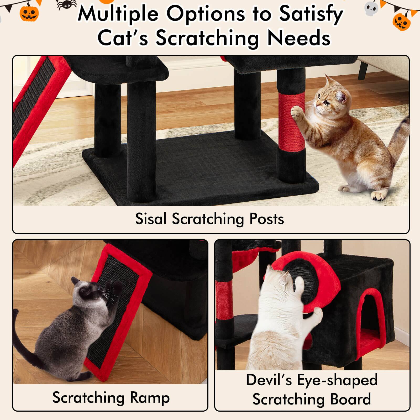Multiple Options to Satisfy Cat's Scratching Needs

- Sisal Scratching Posts
- Scratching Ramp
- Devil's Eye-shaped Scratching Board