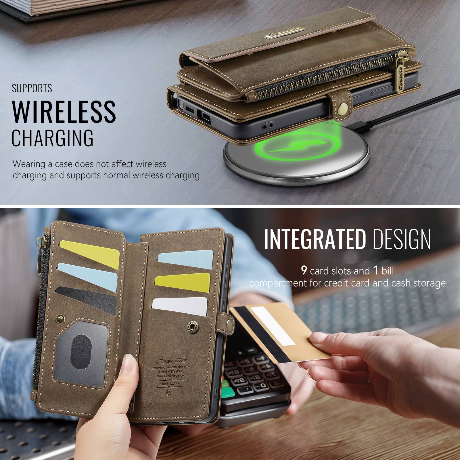 SUPPORTS WIRELESS CHARGING  
Wearing a case does not affect wireless charging and supports normal wireless charging  

INTEGRATED DESIGN  
9 card slots and 1 bill compartment for credit card and cash storage