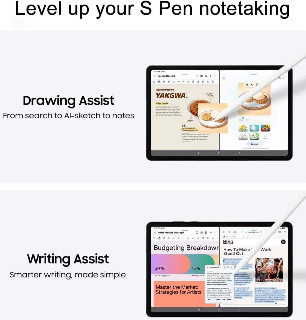 Level up your S Pen notetaking
Drawing Assist
From search to AI-sketch to notes
Writing Assist
Smarter writing, made simple