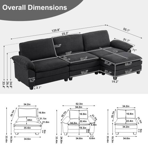 Sure, here are the corrected and grouped dimensions from the image:

**Overall Dimensions:**
- Length: 120.8"
- Width: 55.1"
- Height: 31.1"
- Depth: 25.2"
- Arm Height: 22.4"
- Seat Height: 19.2"
- Seat Depth: 21.6"
- Back Height: 33.4"
- Arm Width: 3.59"
- Leg Height: 3.1"

**Additional Dimensions:**
- 34.2" x 34.89" x 55.1"
- 31.1" x 44" x 35.4"
- 34.6" x 16.9" x 31.1"
- 21.6" x 5" x 33.4"
- 52.3" x 34.2" x 55.1"
- 16.9" x 31.1"
- 34.6" x 6.6" x 24.8"
- 