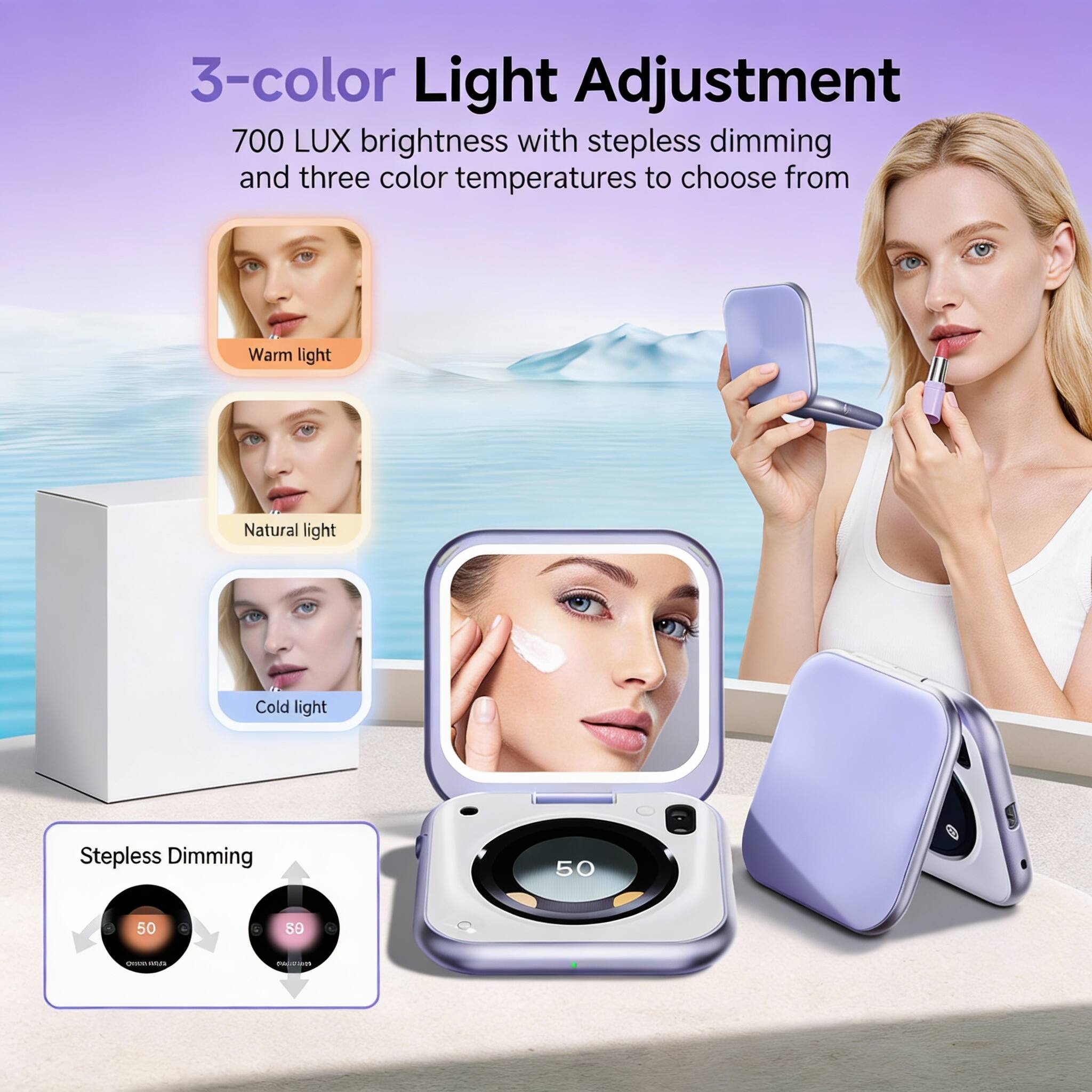 3-color Light Adjustment  
700 LUX brightness with stepless dimming and three color temperatures to choose from  
Warm light  
Natural light  
Cold light  

Stepless Dimming  
50  
50