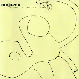 Mojave 3 - Excuses for Travellers - VINYL LP