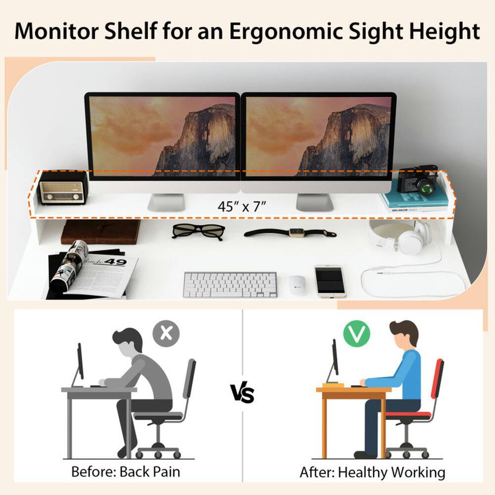 Monitor Shelf for an Ergonomic Sight Height

45" x 7"

Before: Back Pain

After: Healthy Working