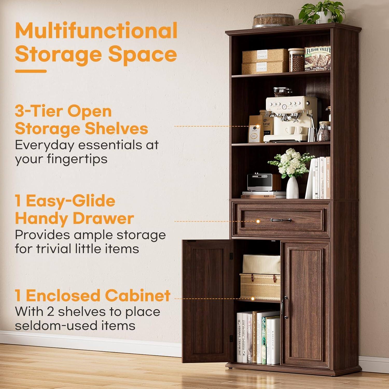 Multifunctional Storage Space

3-Tier Open Storage Shelves
Everyday essentials at your fingertips

1 Easy-Glide Handy Drawer
Provides ample storage for trivial little items

1 Enclosed Cabinet
With 2 shelves to place seldom-used items