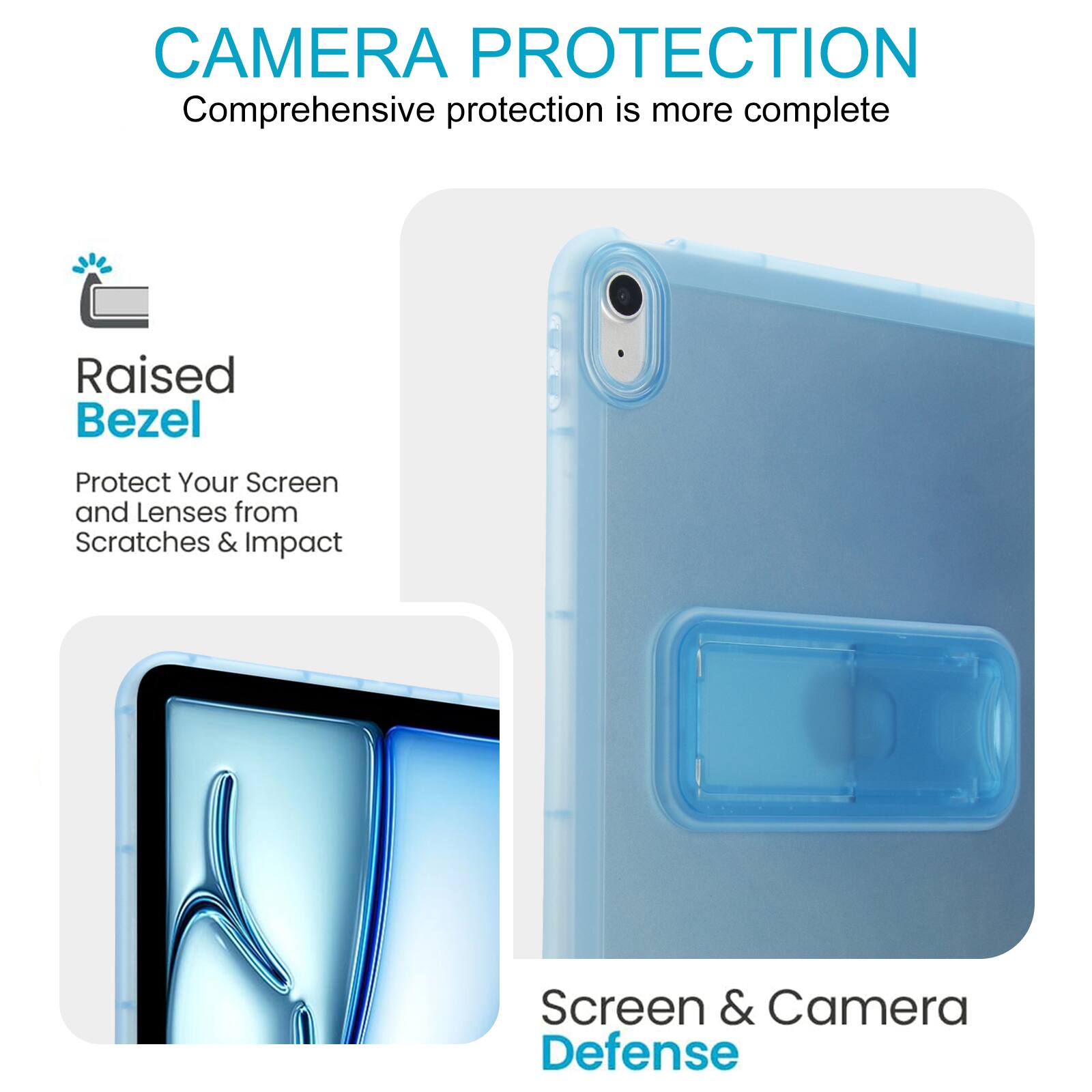 CAMERA PROTECTION  
Comprehensive protection is more complete  

Raised Bezel  
Protect Your Screen and Lenses from Scratches & Impact  

Screen & Camera Defense