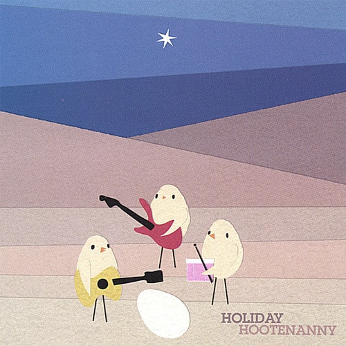 Holiday Hootenanny - Holiday Hootenanny  - COMPACT DISCS