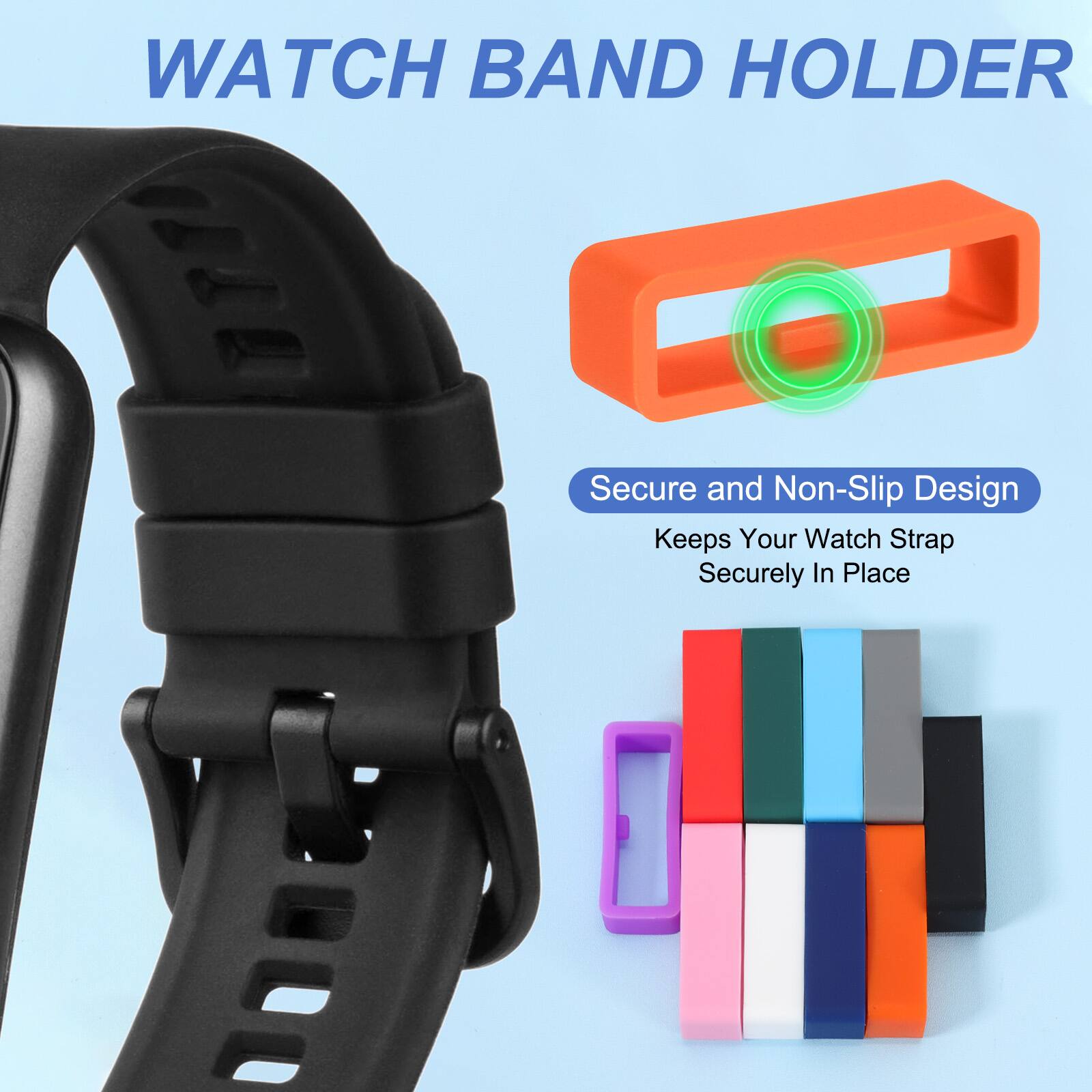 WATCH BAND HOLDER

Secure and Non-Slip Design
Keeps Your Watch Strap Securely In Place