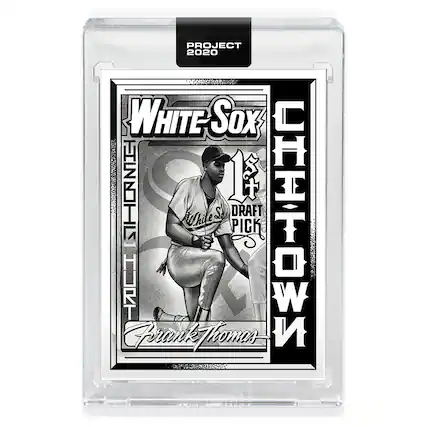 PROJECT 2020
WHITE SOX
1st DRAFT PICK
CHICAGO
Frank Thomas