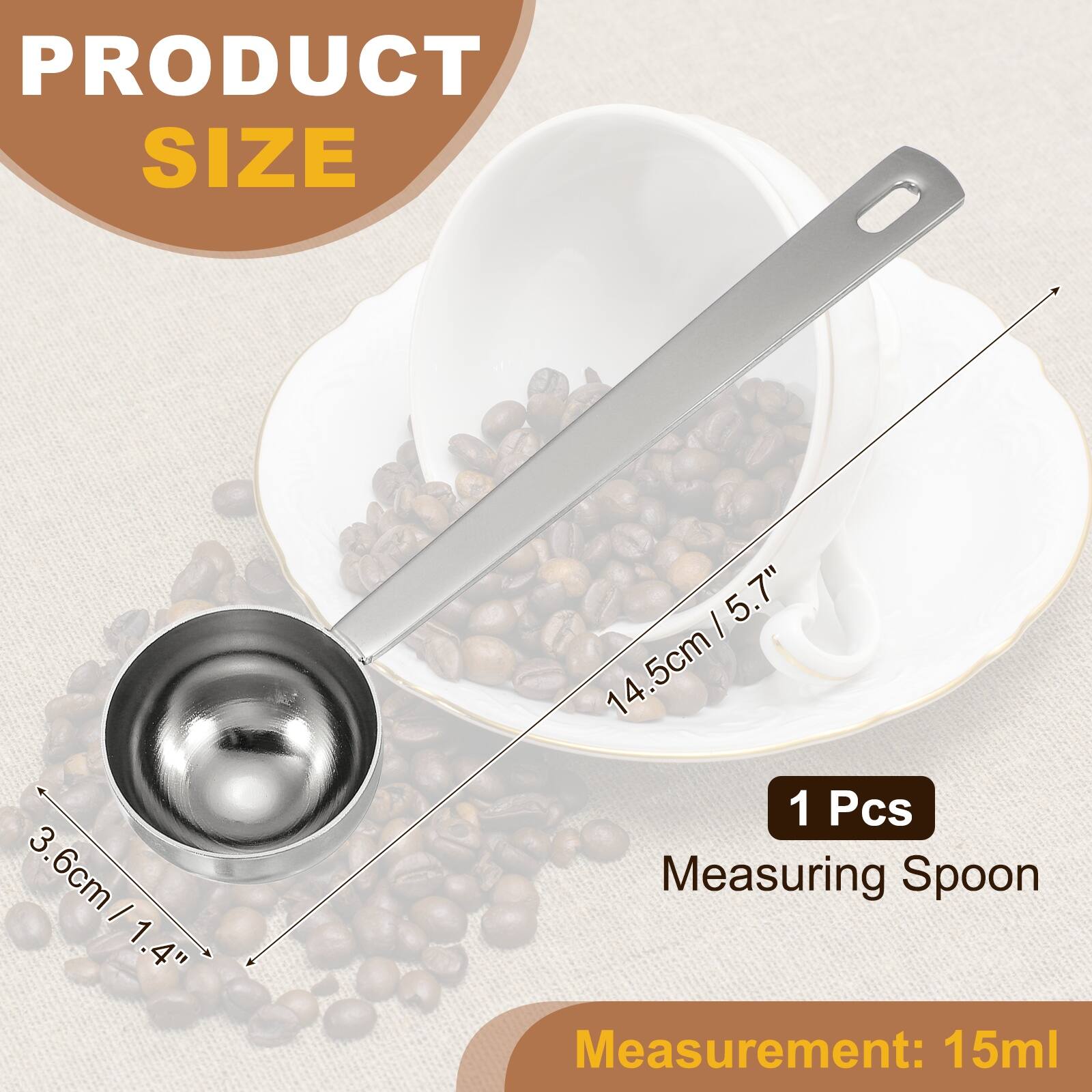 PRODUCT SIZE

3.6cm / 1.4" / 5.7"  
14.5cm

1 Pcs  
Measuring Spoon

Measurement: 15ml