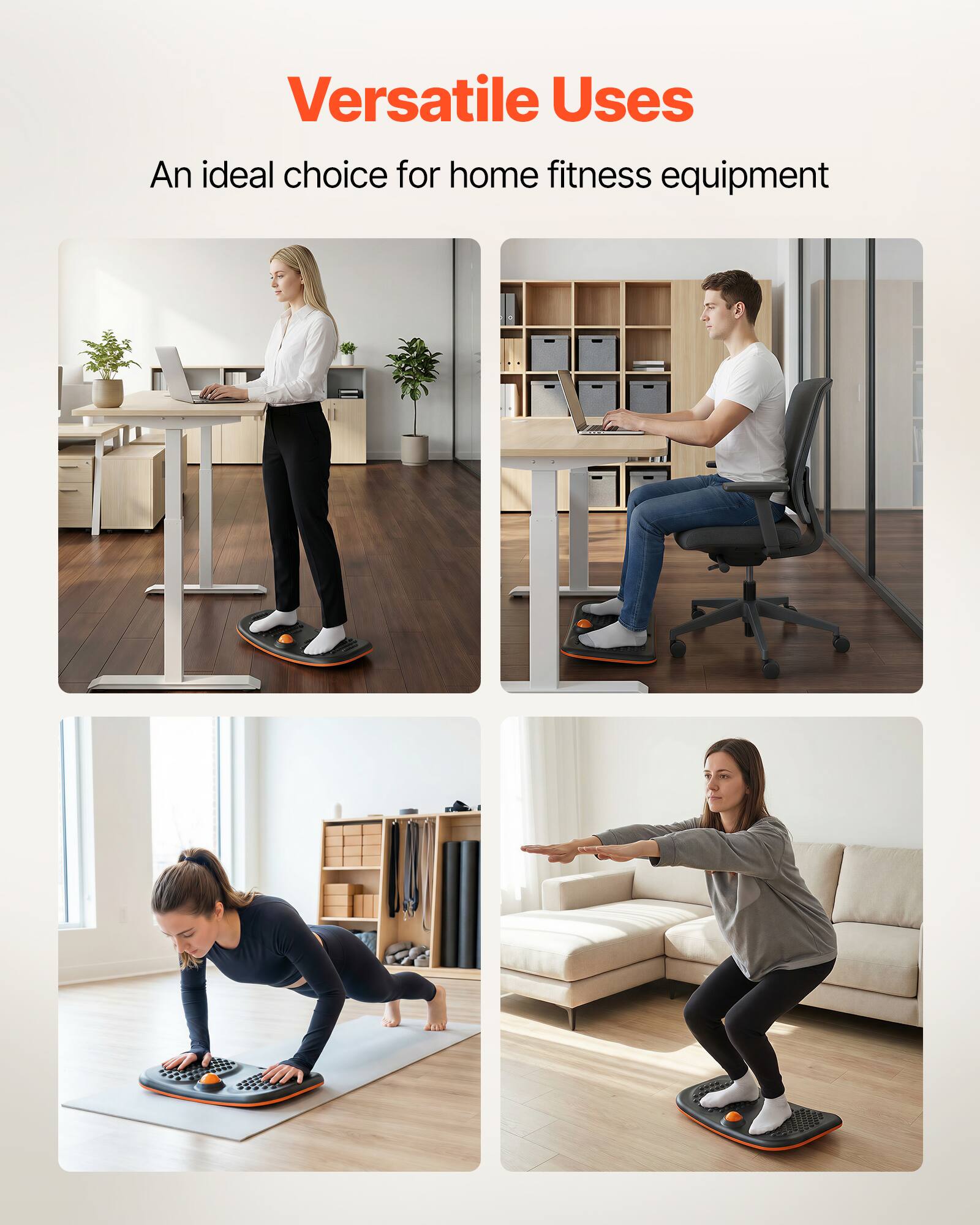 Versatile Uses  
An ideal choice for home fitness equipment