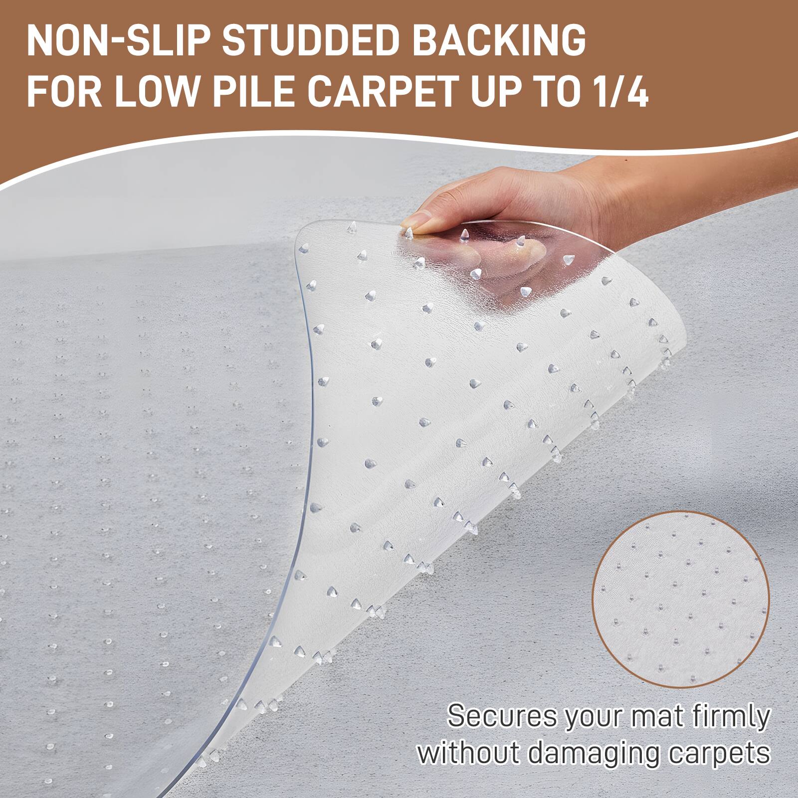 NON-SLIP STUDDED BACKING FOR LOW PILE CARPET UP TO 1/4

Secures your mat firmly without damaging carpets