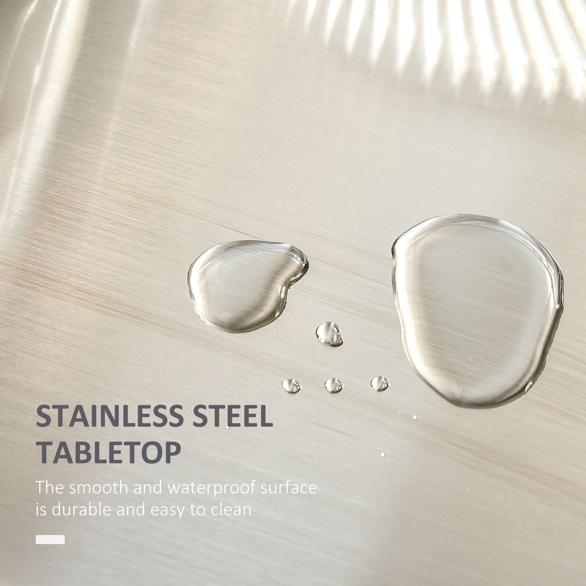 STAINLESS STEEL TABLETOP
The smooth and waterproof surface is durable and easy to clean