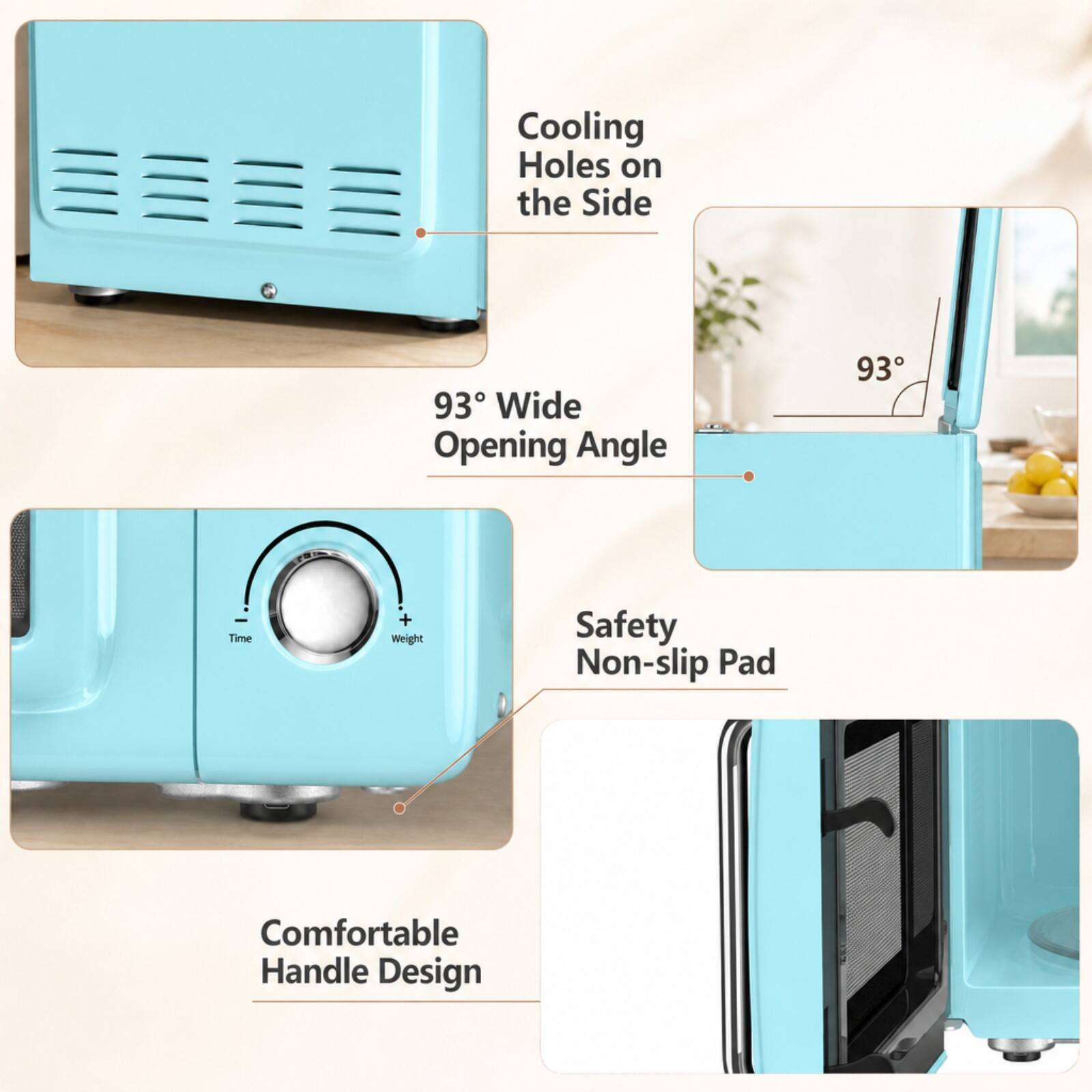 Cooling Holes on the Side  
93° Wide Opening Angle  
Safety Non-slip Pad  
Comfortable Handle Design