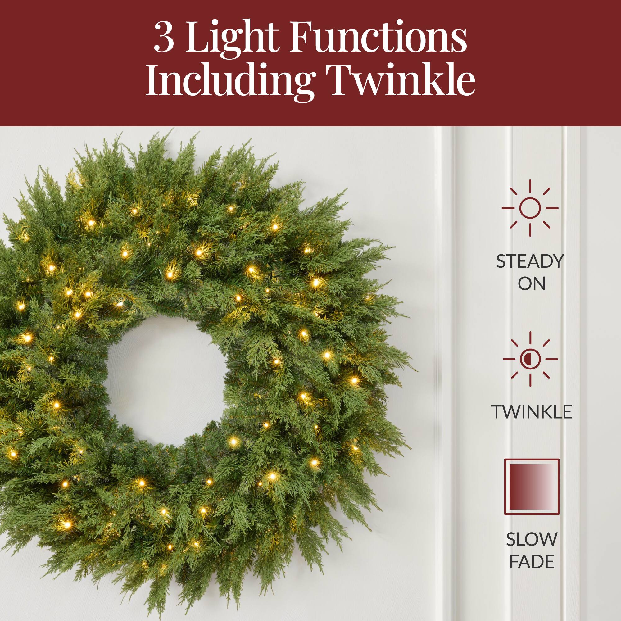 3 Light Functions Including Twinkle

- STEADY ON
- TWINKLE
- SLOW FADE