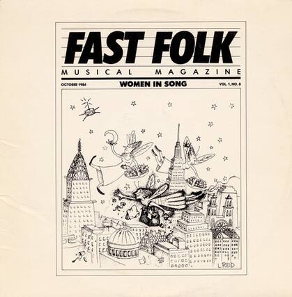 FAST FOLK
MUSICAL MAGAZINE
OCTOBER 1984
WOMEN IN SONG
VOL. 1, NO. 8