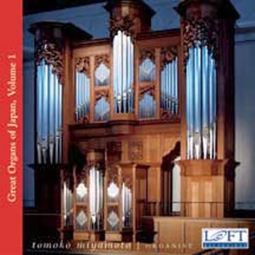 Tomoko Miyamoto - Great Organs of Japan  - COMPACT DISCS