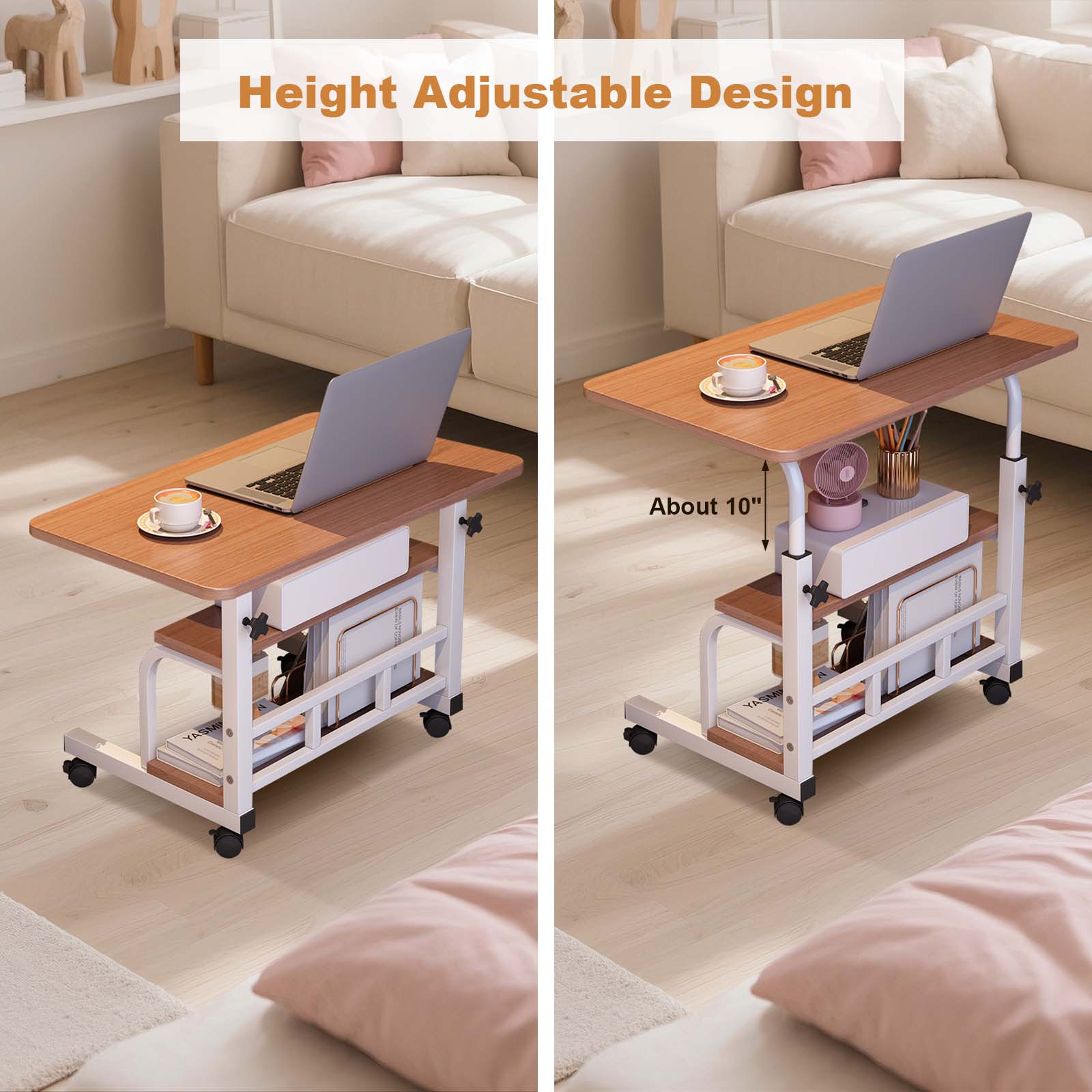 Height Adjustable Design  
About 10"