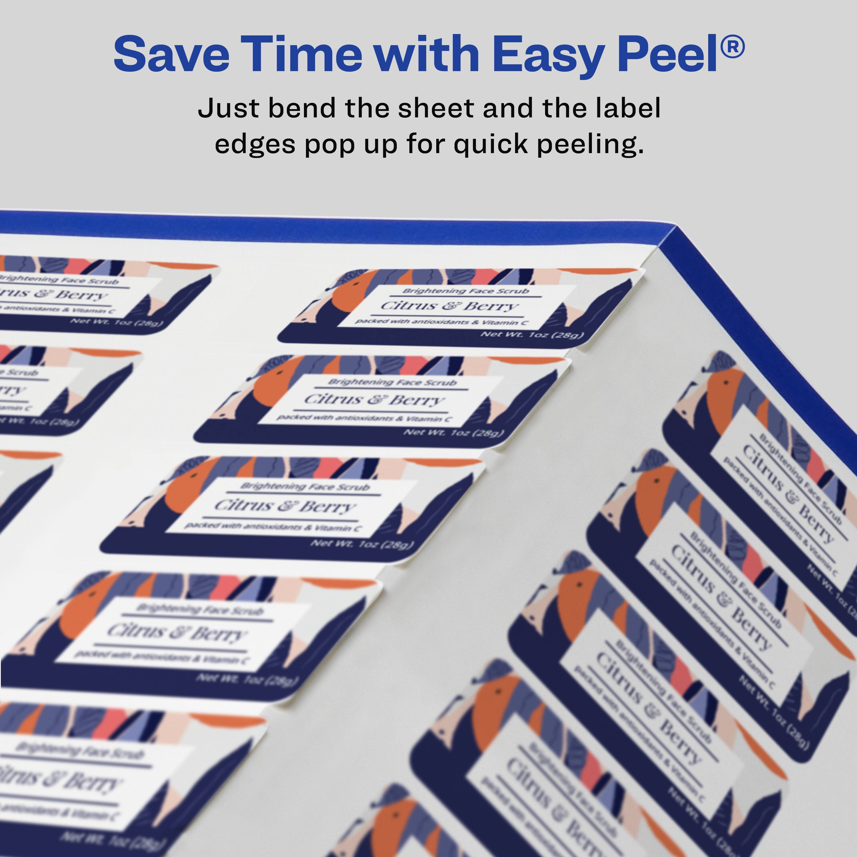 Save Time with Easy Peel®  
Just bend the sheet and the label edges pop up for quick peeling.  

Brightening Face Scrub  
Citrus & Berry  
Net Wt. 1 oz (28g)