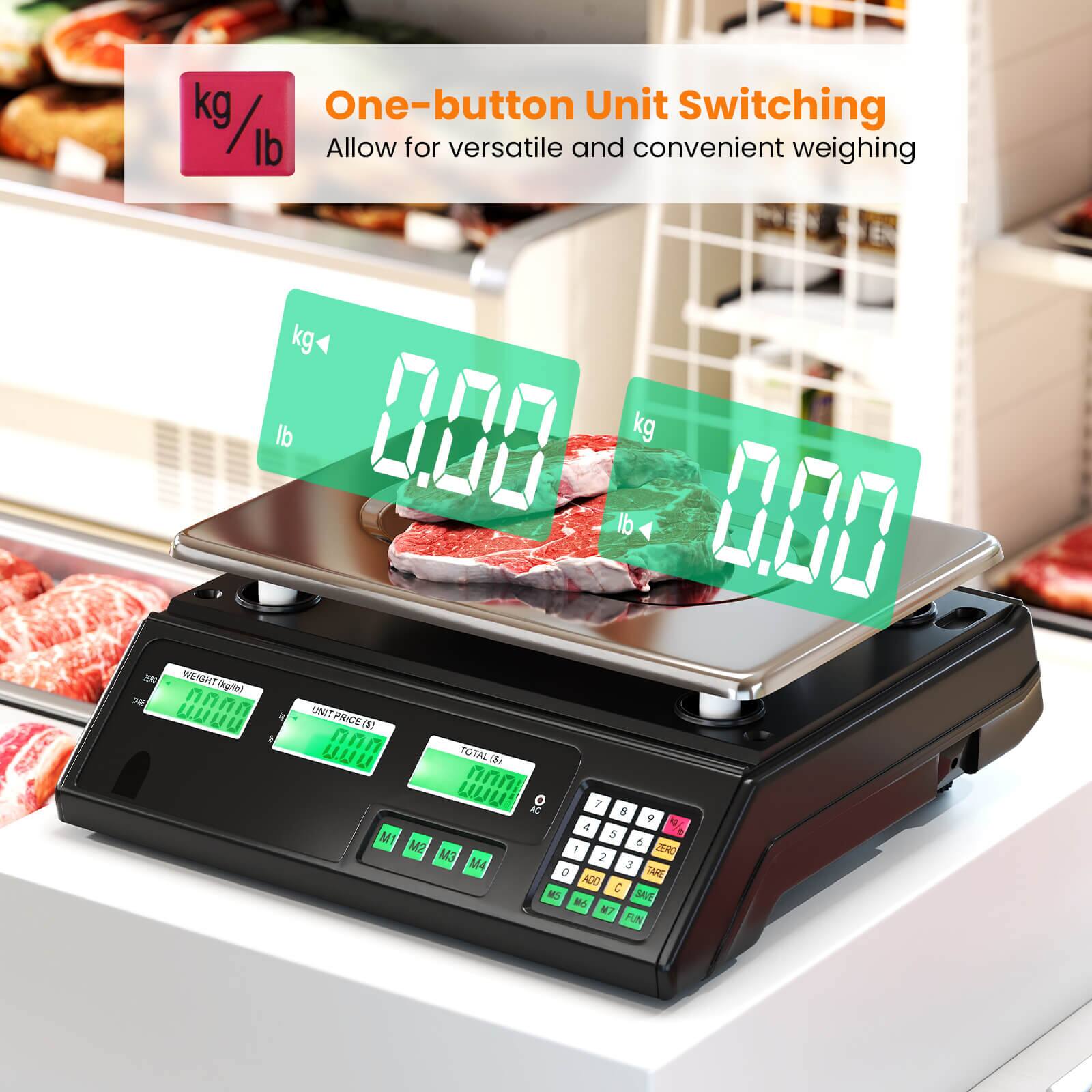 kg One-button Unit Switching 19/ lb Allow for versatile and convenient weighing

kg di 0.00 kg lb 0.00 TERO WEIGHT (kg/b) THE 0,000 UNIT PRICE(S) 000 TOTAL(S) (5) WWW  7 6 9 kg 4 5 19/8 M1 M2 6 M3 1 2 ZERO M4 0 3 TARE ADD C M5 SAVE M6 M7 FUN