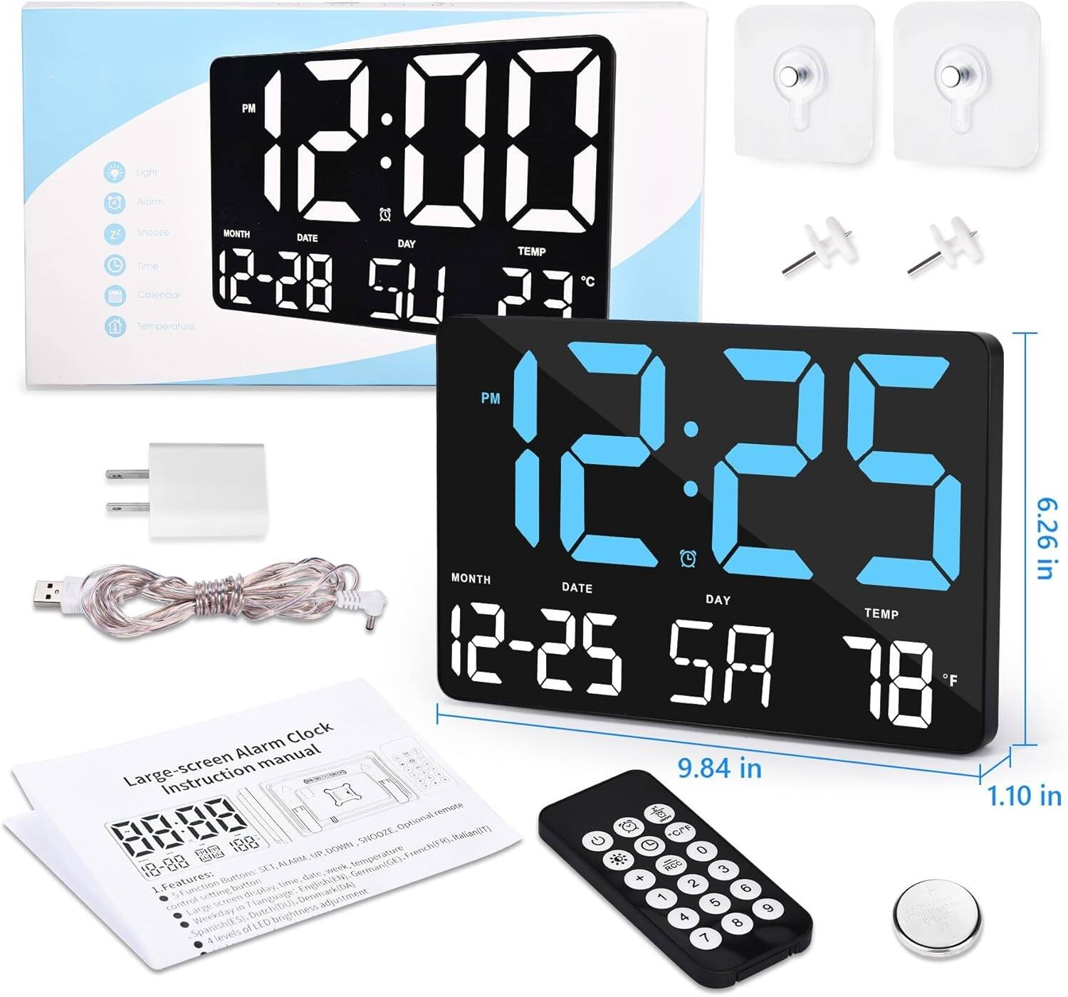 PM Light Alarm inooze  
MONTH 12:00  
DATE DAY TEMP  
12-28 SU 23°C  
Temperature  
PM MONTH 12:25  
DATE 6.26 in  
DAY TEMP 12-25 SA 78°F  
Clock Alarm manual Instruction  
9.84 in 1.10 in  
neoan  
G Optioal SH4DO2E  
Halkanit) C CP  
G AVP Don N omnchA  
0 -8 SET ALMM week GermaniGE)  
DE a 1  
Buthown: dae Tn + Feature Function setting.button  
Cma Denmark(DN) 2 6  
Cdid lngang: 1 5  
Weekdayin brightness 9 LED 4 8 a 4levels 7