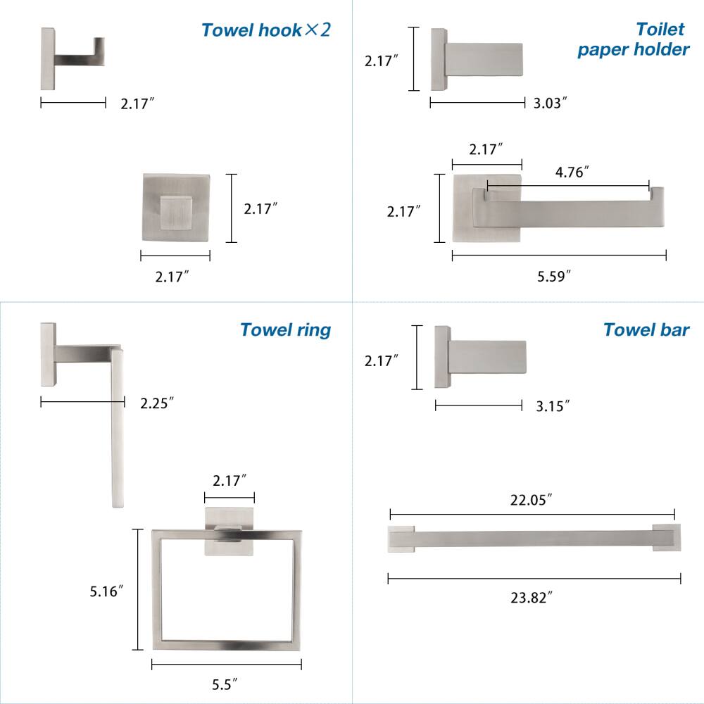 2.17" Towel hook x2  
2.17" Toilet paper holder  
3.03"  
2.17"  
4.76"  
5.59"  
2.17" Towel ring  
2.17" Towel bar  
2.25"  
3.15"  
22.05"  
5.16"  
23.82"  
5.5"