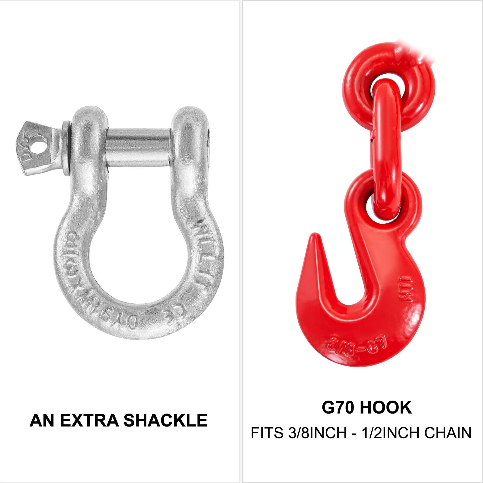 AN EXTRA SHACKLE

G70 HOOK
FITS 3/8INCH - 1/2INCH CHAIN