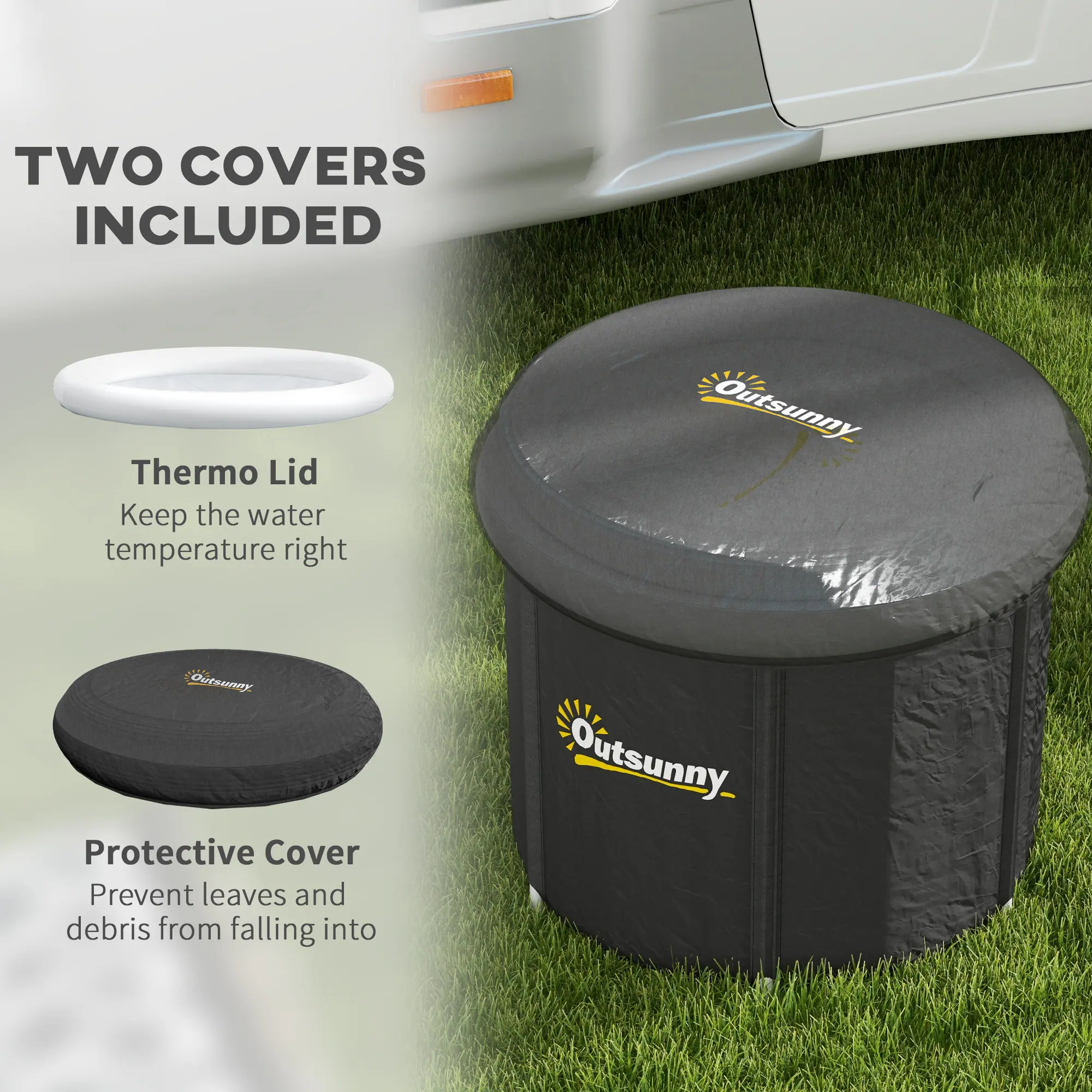 TWO COVERS INCLUDED

Thermo Lid  
Keep the water temperature right

Protective Cover  
Prevent leaves and debris from falling into