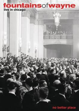 Fountains of Wayne - No Better Place: Live in Chicago - DVD