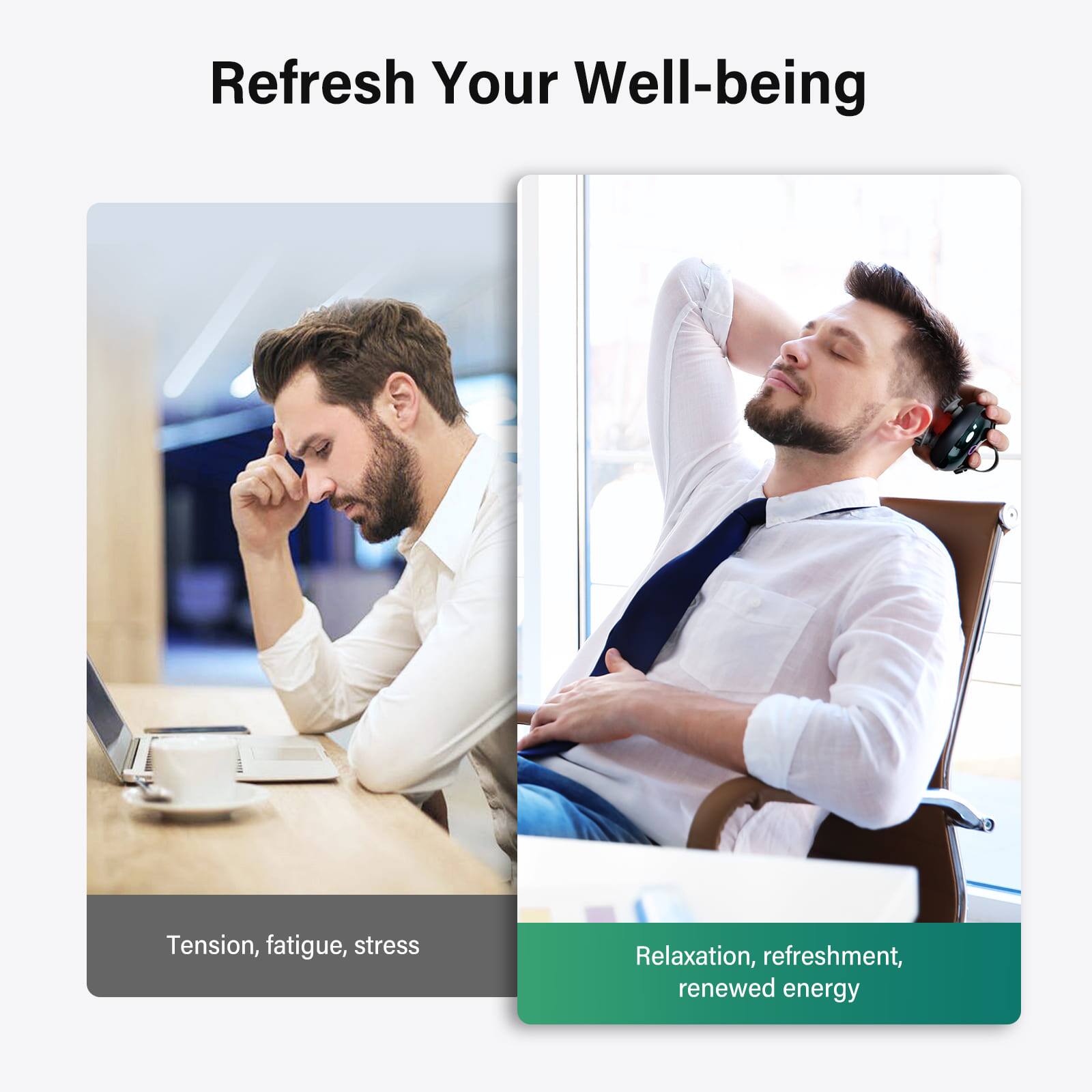 Refresh Your Well-being

Tension, fatigue, stress

Relaxation, refreshment, renewed energy