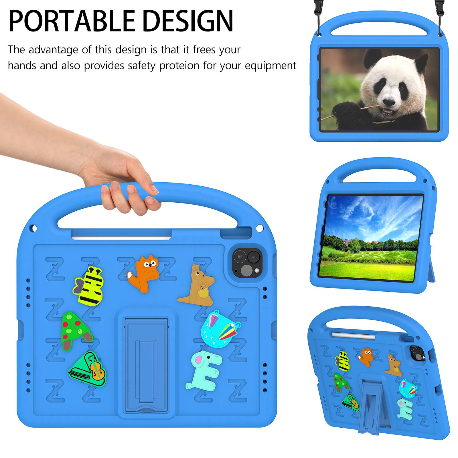 PORTABLE DESIGN  
The advantage of this design is that it frees your hands and also provides safety protection for your equipment
