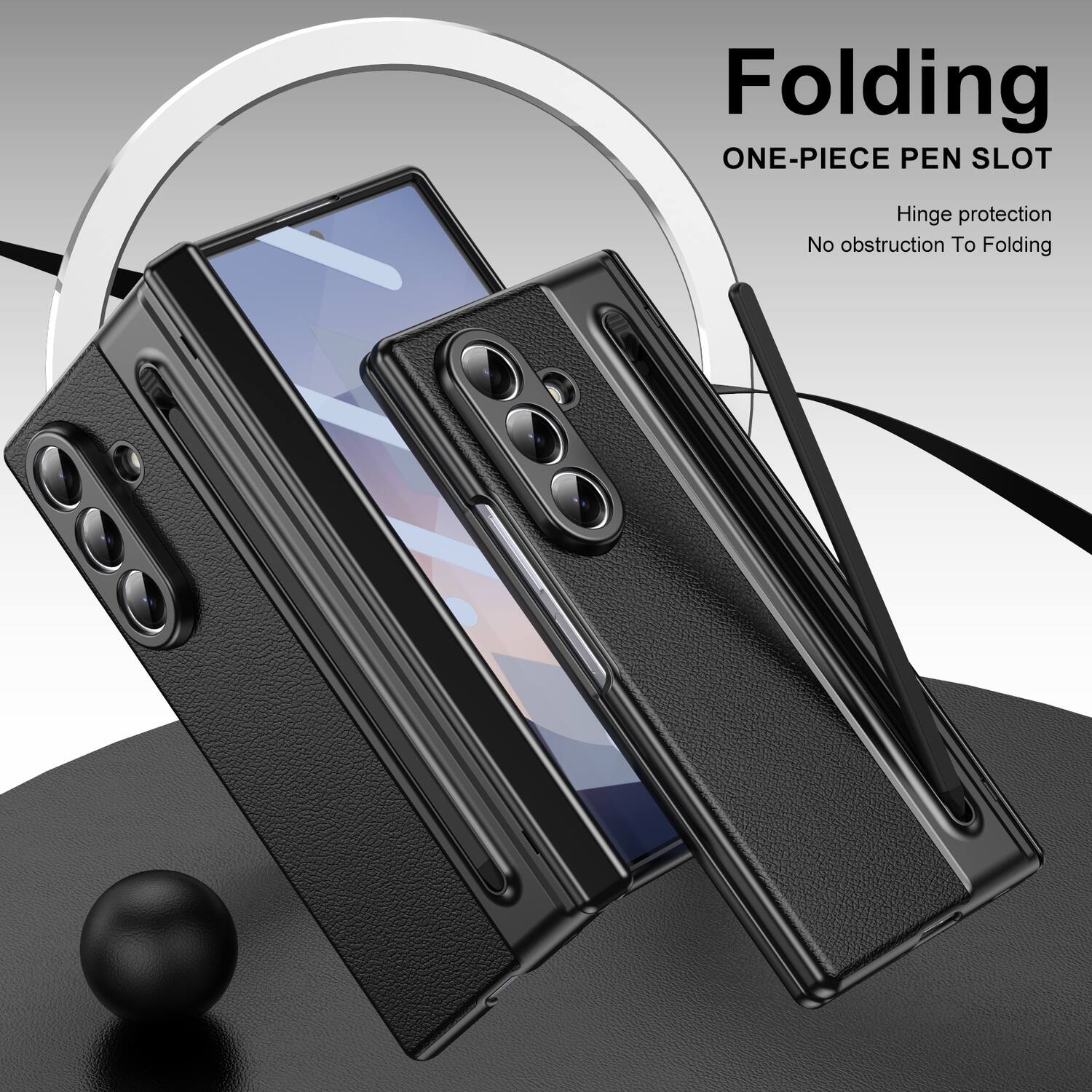 Folding  
ONE-PIECE PEN SLOT  
Hinge protection  
No obstruction to folding