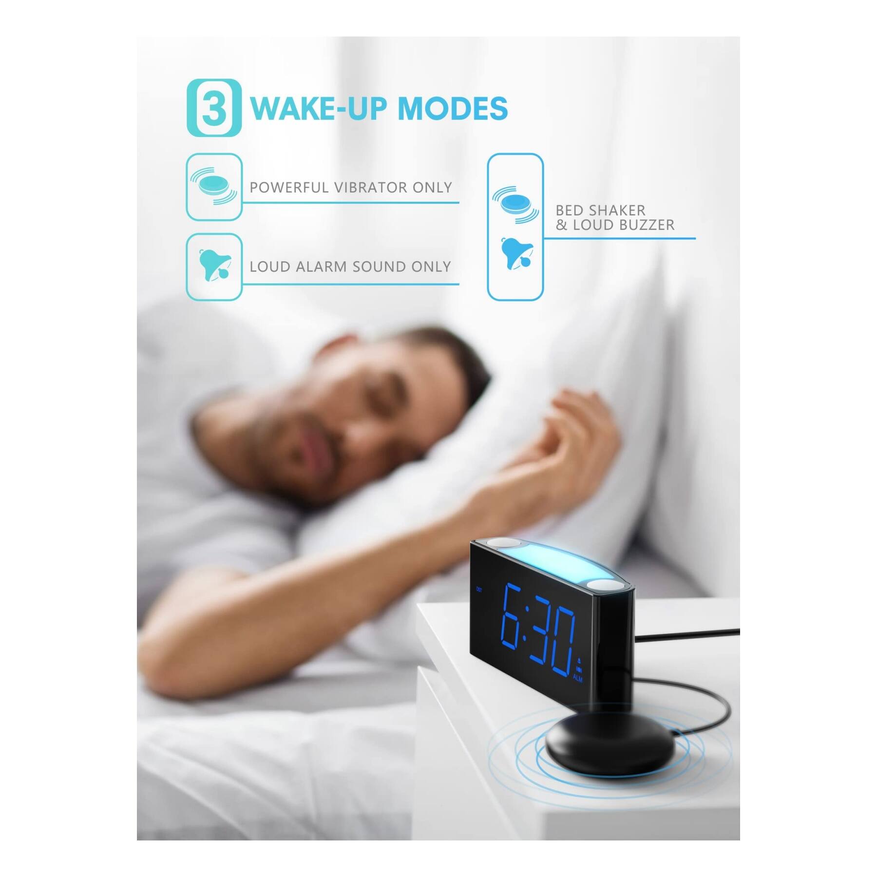 3 WAKE-UP MODES

- POWERFUL VIBRATOR ONLY
- BED SHAKER & LOUD BUZZER
- LOUD ALARM SOUND ONLY