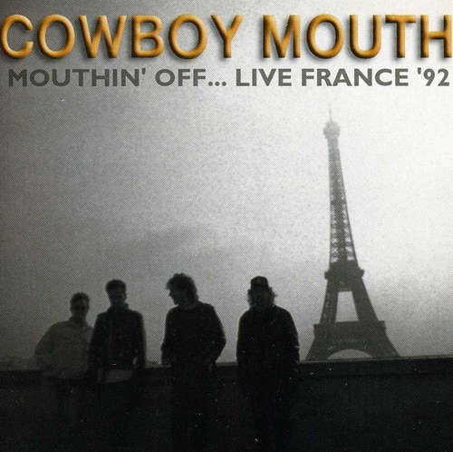 Cowboy Mouth - Mouthing Off Live   - COMPACT DISCS [CD] price history on PriceWatchPro