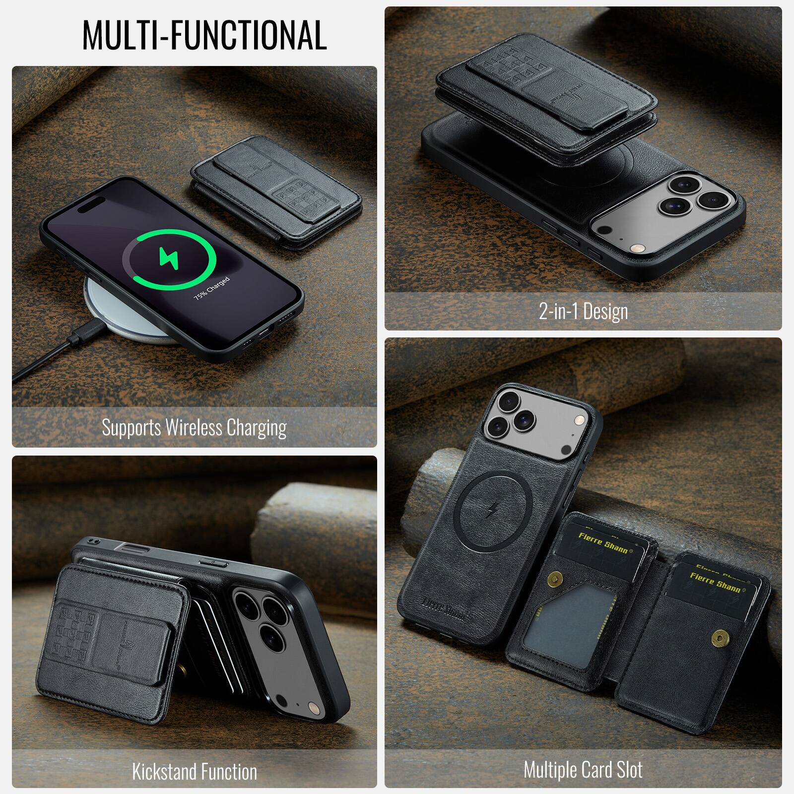 MULTI-FUNCTIONAL

- 2-in-1 Design
- Supports Wireless Charging
- Kickstand Function
- Multiple Card Slot