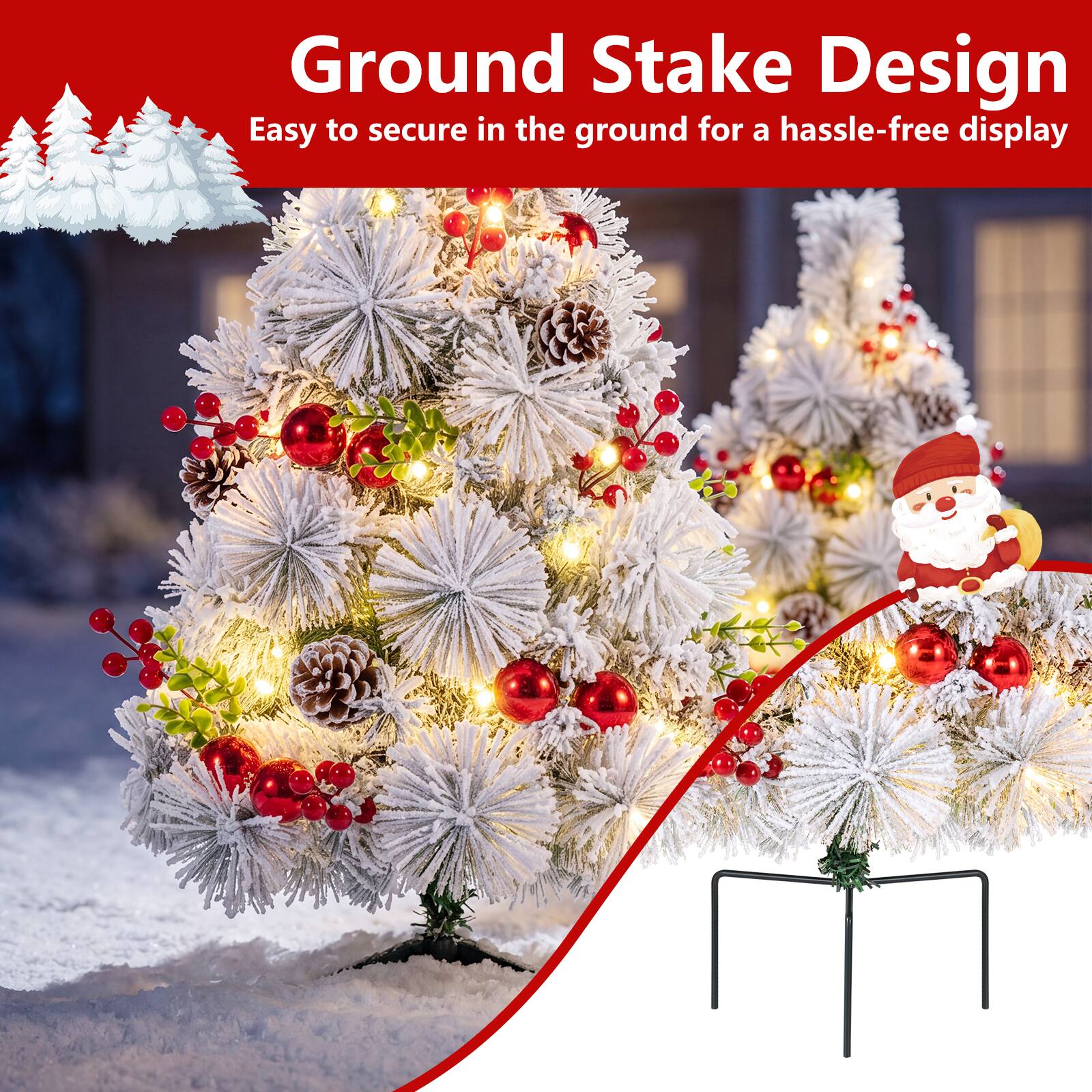 Ground Stake Design  
Easy to secure in the ground for a hassle-free display