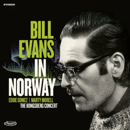 STEREO
BILL EVANS IN NORWAY
EDDIE GOMEZ | MARTY MORELL
THE KONGSBERG CONCERT
Elemental Music