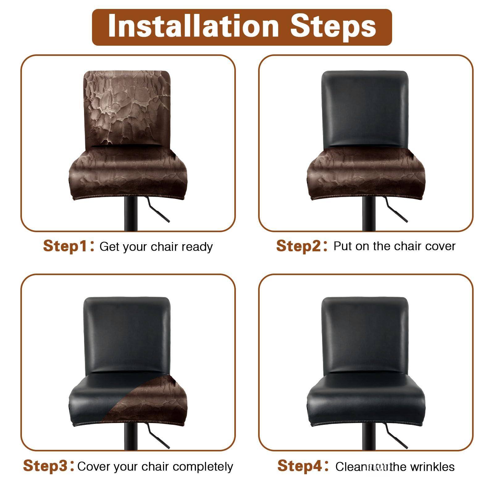 Installation Steps

Step1: Get your chair ready

Step2: Put on the chair cover

Step3: Cover your chair completely

Step4: Clean out the wrinkles