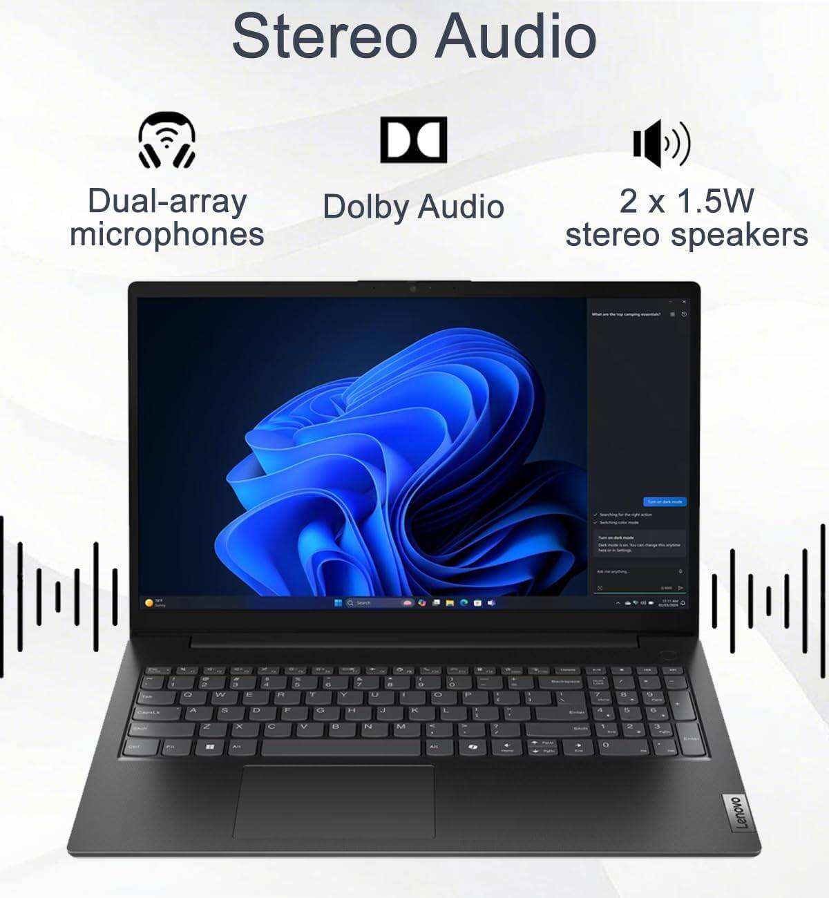 Stereo Audio  
Dual-array Dolby Audio microphones  
2 x 1.5W stereo speakers