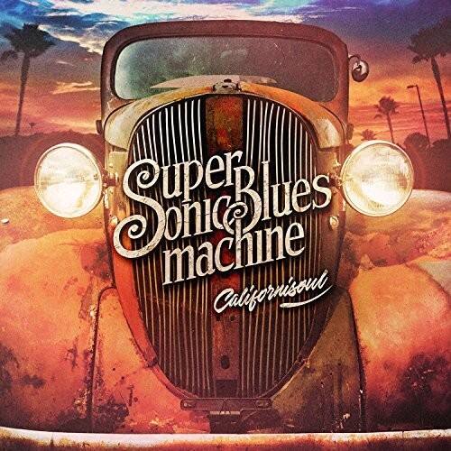 Super Blues Sonic Machine  
California Soul