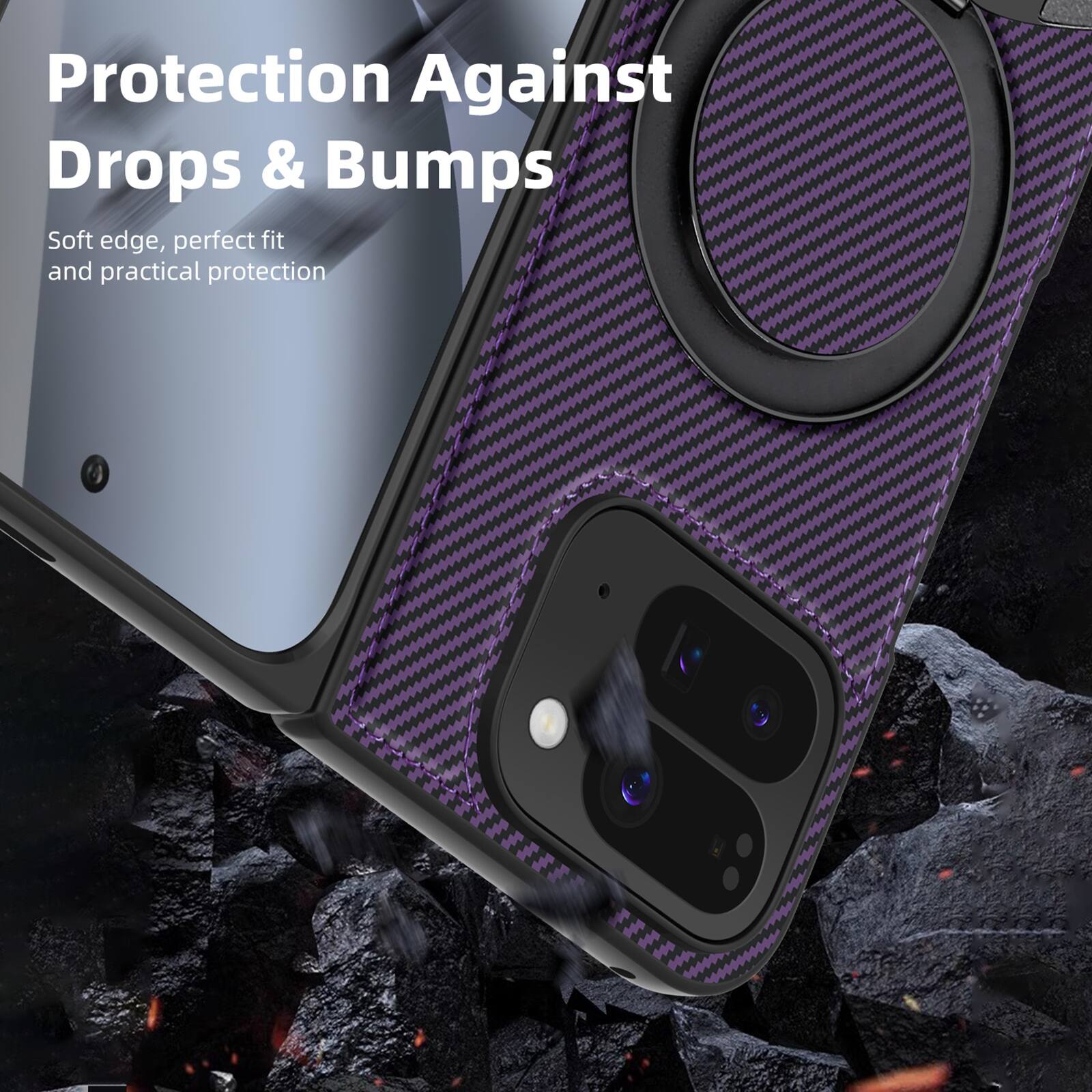 Protection Against Drops & Bumps  
Soft edge, perfect fit and practical protection