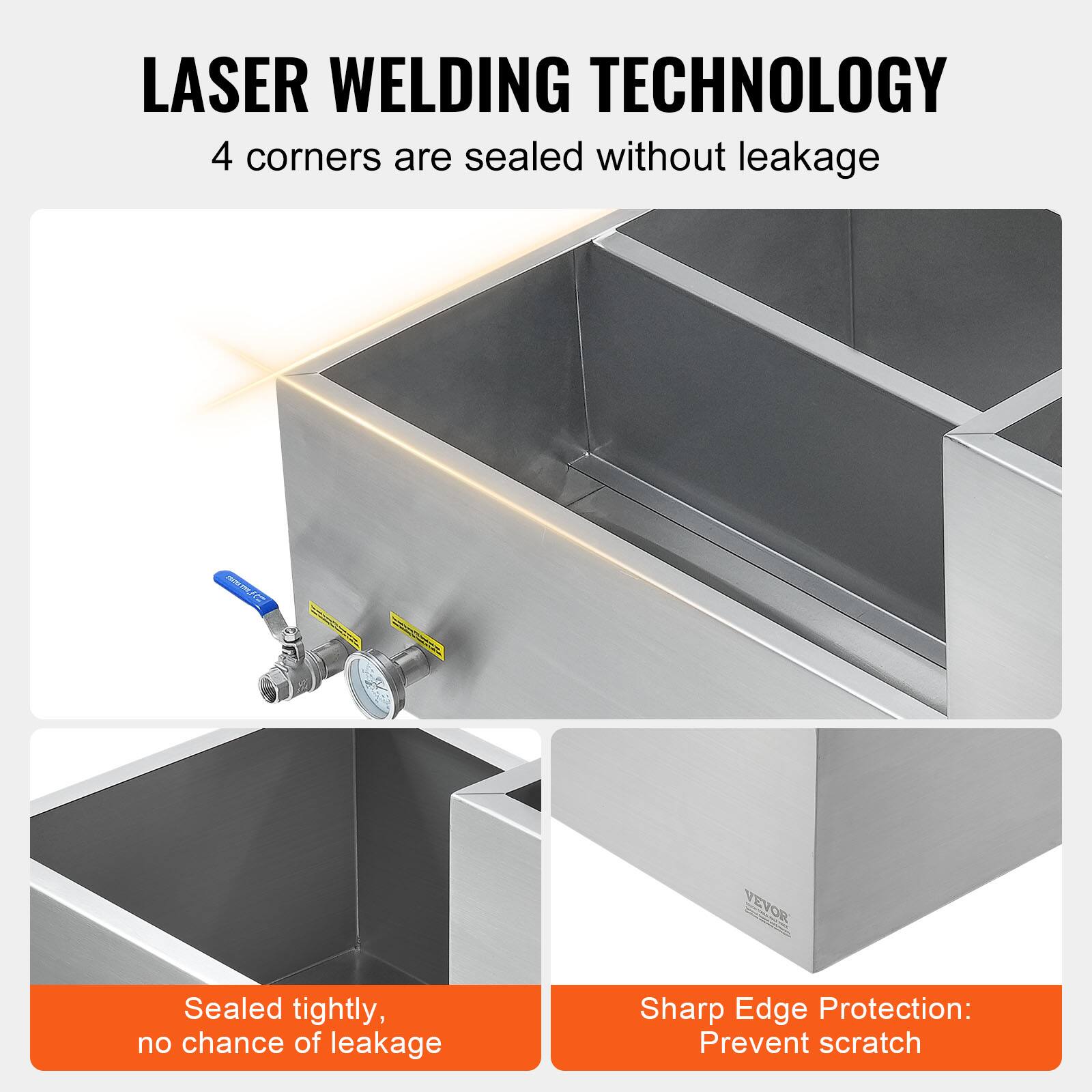 LASER WELDING TECHNOLOGY  
4 corners are sealed without leakage  

Sealed tightly, no chance of leakage  

Sharp Edge Protection: Prevent scratch