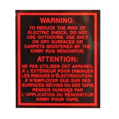 **WARNING:**

TO REDUCE THE RISK OF ELECTRIC SHOCK, DO NOT USE OUTDOORS. USE ONLY ON DRY SURFACES OR CARPETS MOISTENED BY THE KIRBY RUG RENOVATOR.

**ATTENTION:**

NE PAS UTILISER CET APPAREIL À L'EXTÉRIEUR POUR DIMINUER LES RISQUES D'ÉLECTROCUTION. À EMPLOYER QUE SUR DES SURFACES SÈCHES OU DES TAPIS RENDUS HUMIDES PAR L'APPLICATION DU RENOVATEUR KIRBY POUR TAPIS.