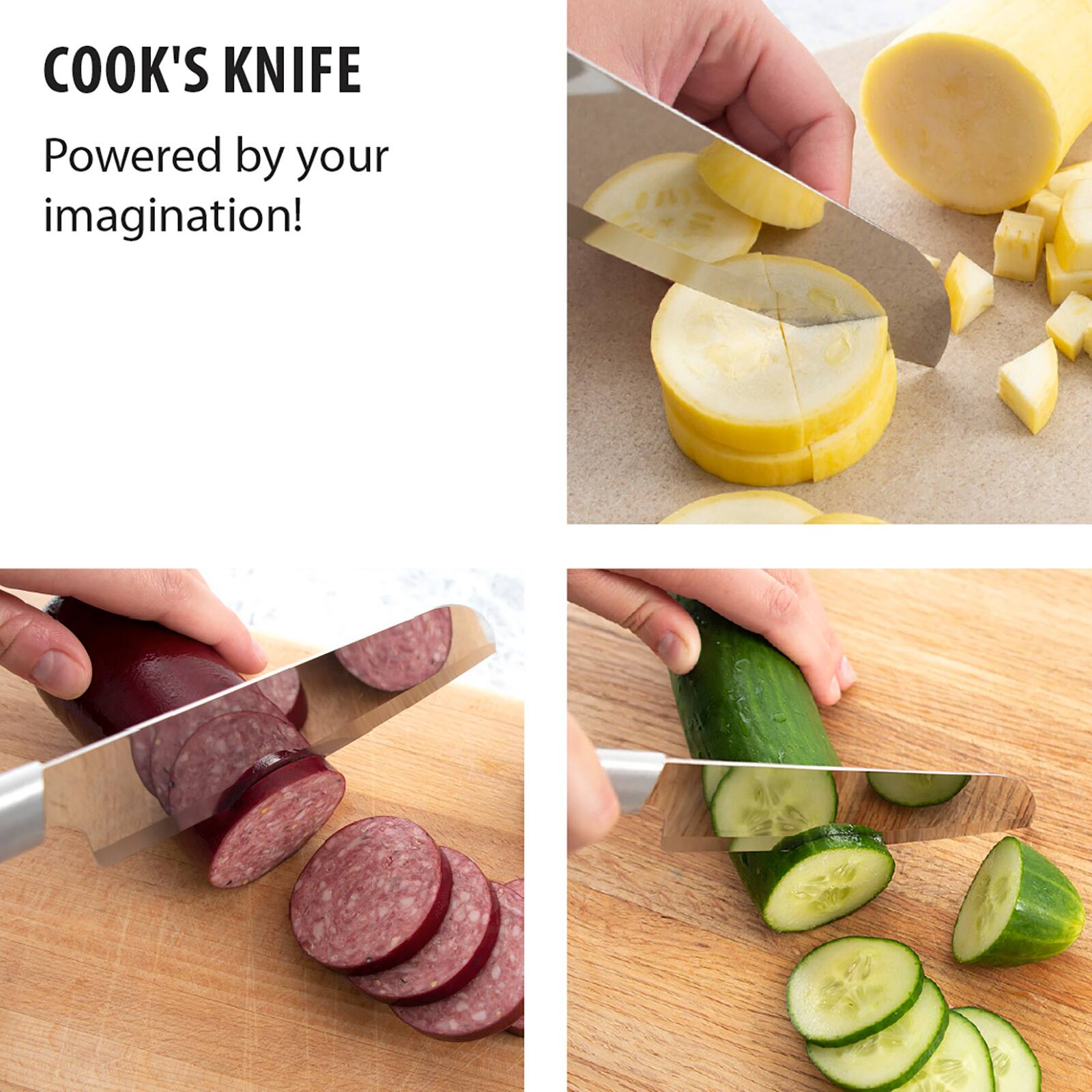 COOK'S KNIFE  
Powered by your imagination!