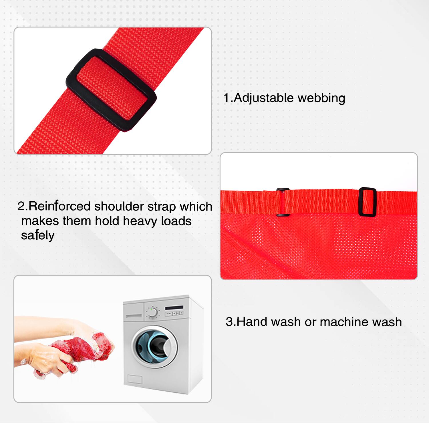 1. Adjustable webbing
2. Reinforced shoulder strap which makes them hold heavy loads safely
3. Hand wash or machine wash