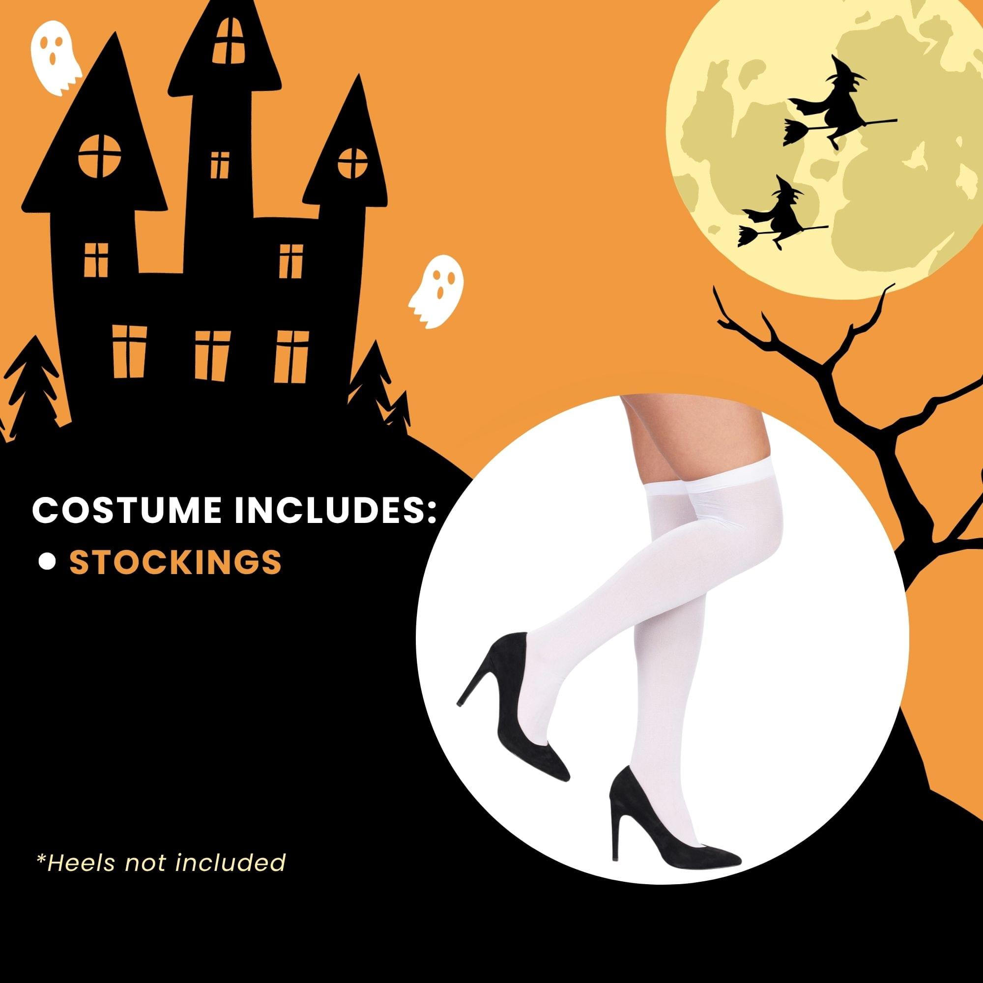 COSTUME INCLUDES:  
- STOCKINGS  

*Heels not included