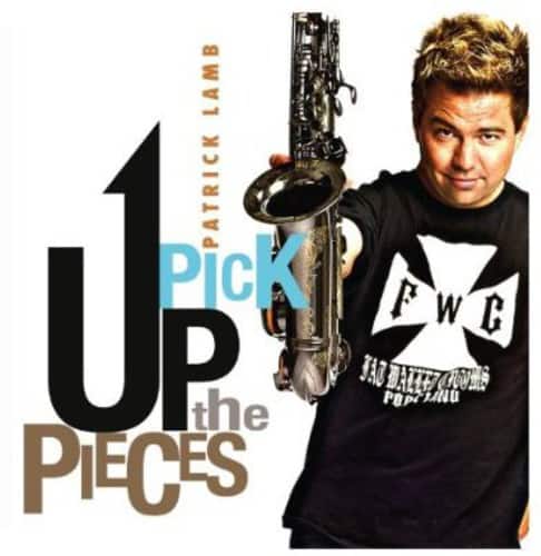 Patrick Lamb - Pick Up the Pieces  - COMPACT DISCS