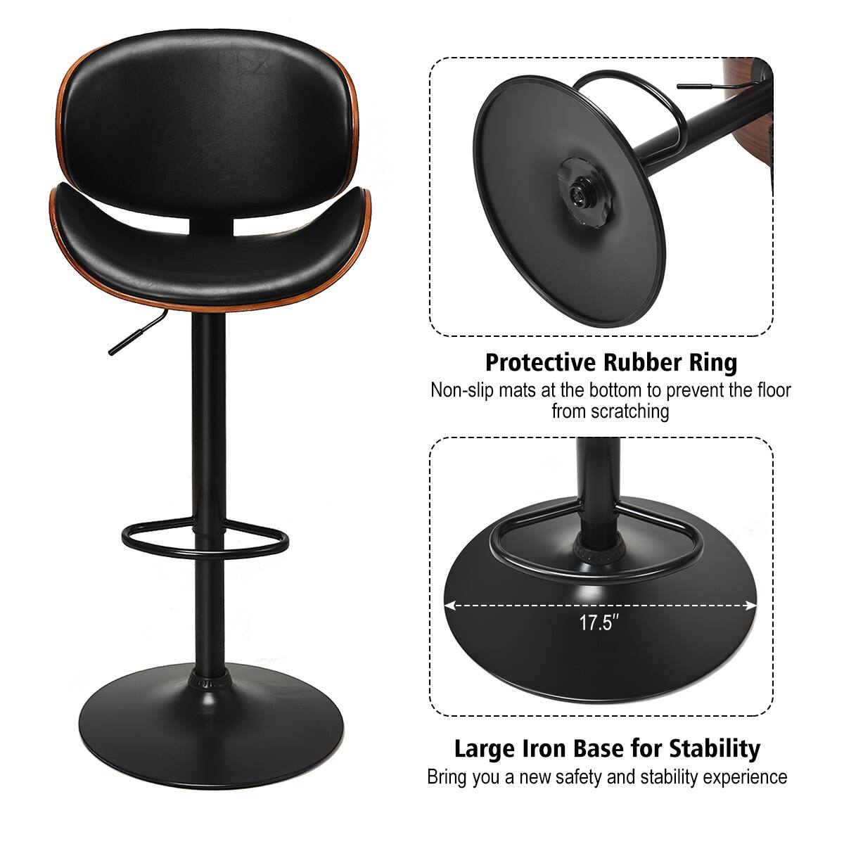 Protective Rubber Ring  
Non-slip mats at the bottom to prevent the floor from scratching  

Large Iron Base for Stability  
17.5"  
Bring you a new safety and stability experience