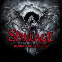 Spillage - Blood of Angels (White Vinyl) - VINYL LP