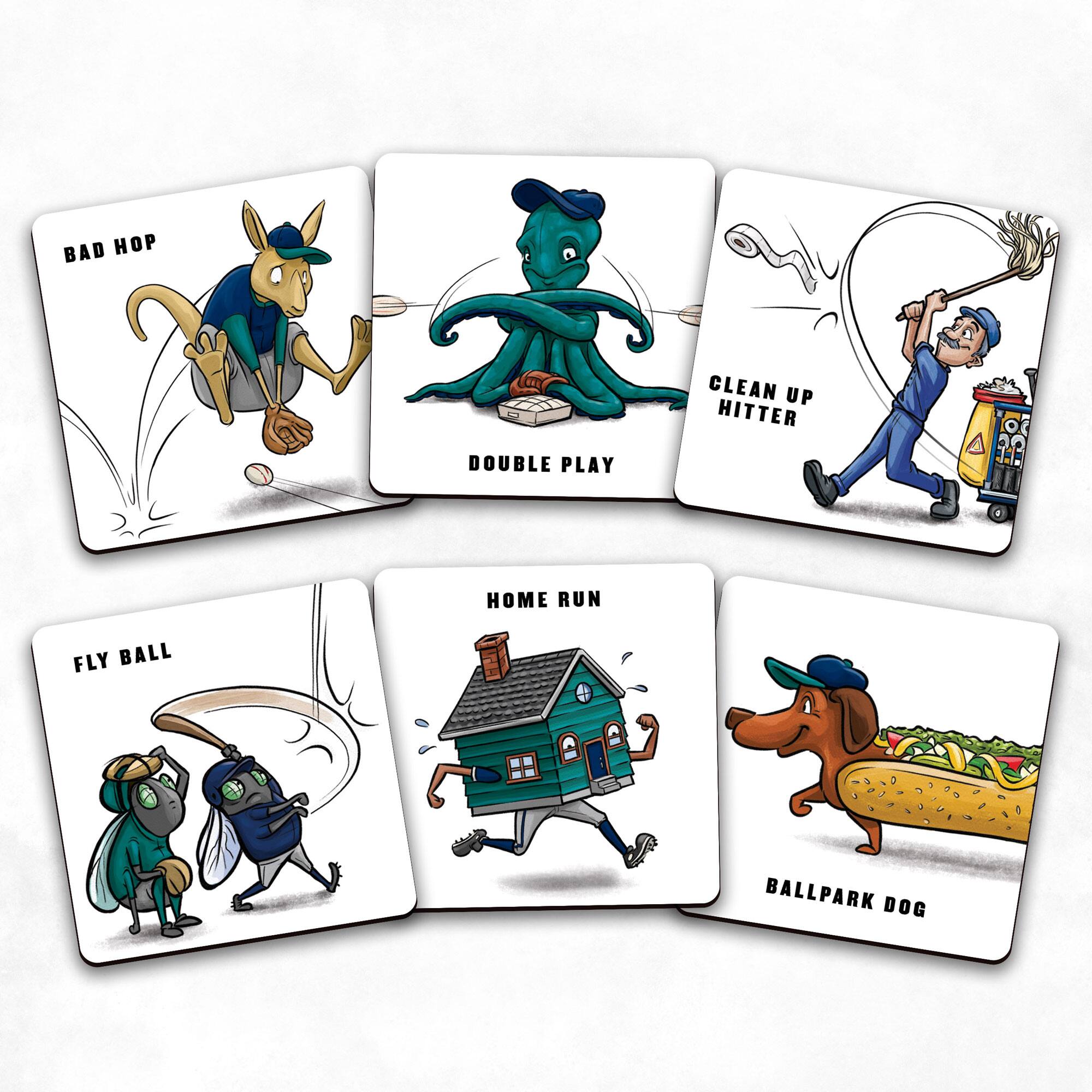BAD HOP  
DOUBLE PLAY  
CLEAN UP HITTER  
FLY BALL  
HOME RUN  
BALLPARK DOG